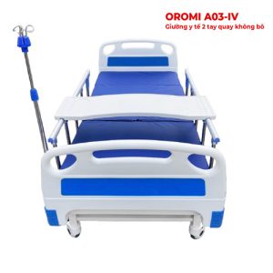 Đặc điểm nổi bật giường bệnh nhân 2 tay quay Oromi A03-IV